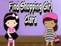 Hra Find Shopping Girl Clara