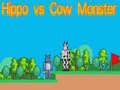 Hra Hippo vs Cow Monster