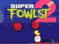 Hra Super Fowlst 2