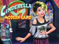 Hra Cinderalla in Modernland