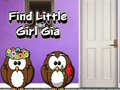 Hra Find Little Girl Gia