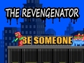 Hra The Revengenator