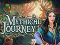 Hra Mythical Journey