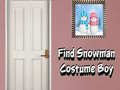 Hra Find Snowman Costume Boy