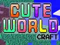 Hra Cute World Craft