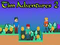 Hra Tim Adventures 2