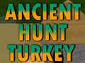 Hra Ancient Hunt Turkey