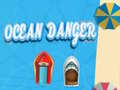 Hra Ocean Danger