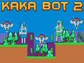 Hra Kaka Bot 2