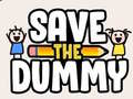 Hra Save the Dummy