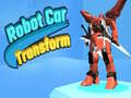 Hra Robot Car Transform