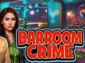 Hra Barroom Crime