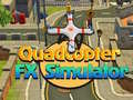 Hra Quadcopter FX Simulator 