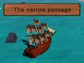 Hra The Narrow Passage