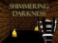 Hra Shimmering Darkness