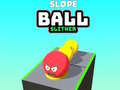 Hra Slope Ball Slither