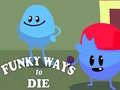 Hra Funky Ways to Die