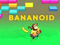 Hra Bananoid