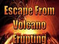 Hra Escape From Volcano Erupting