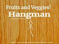 Hra Fruits and Veggies Hangman