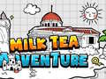Hra Milk Tea Adventure