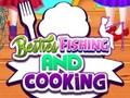 Hra Besties Fishing and Cooking