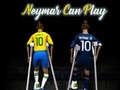 Hra Neymar can play