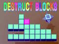 Hra Destruct Blocks