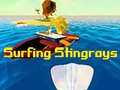 Hra Surfing Stingrays