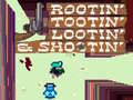 Hra Rootin' Tootin' Lootin' & Shootin'
