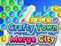 Hra Crafty Town Merge City