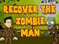 Hra Recover The Zombie Man