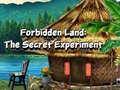 Hra Forbidden Land: The Secret Experiment