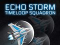 Hra Echo Storm: Timeloop Squadron