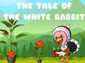 Hra The Tale of the White Rabbit