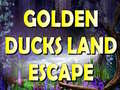 Hra Golden Ducks Land Escape