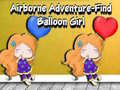 Hra Airborne Adventure Find Balloon Girl