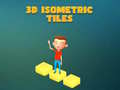 Hra 3D Isometric Tiles