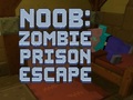 Hra Noob: Zombie Prison Escape