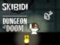 Hra Skibidi Dungeon Of Doom