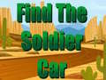 Hra Find The Soldier Car 