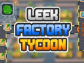Hra Leek Factory Tycoon