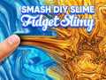 Hra Smash Diy Slime Fidget Slimy