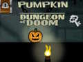 Hra Pumpkin Dungeon Of Doom