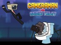 Hra Cameraman vs Skibidi Toilet