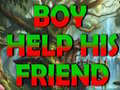 Hra Boy Help His Friend