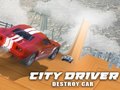 Hra City Driver: Destroy Car