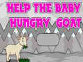 Hra Help The Baby Hungry Goat