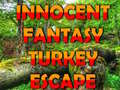 Hra Innocent Fantasy Turkey Escape