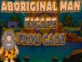 Hra Aboriginal Man Escape From Cage